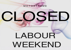 Closed Labour Weekend